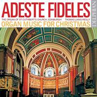 Adeste Fideles - Organ Music for Christmas