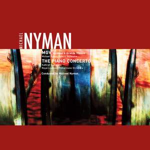 Nyman - The Piano Concerto & MGV