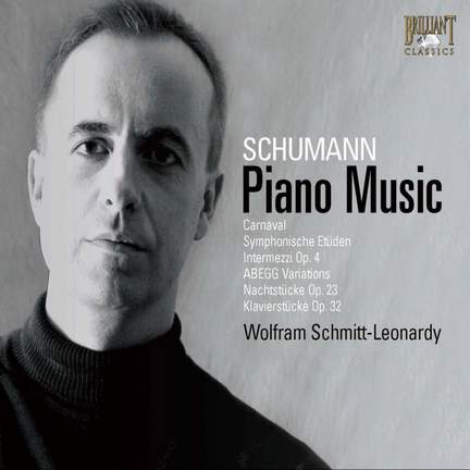 Schumann: Piano Works (Vol. 3)