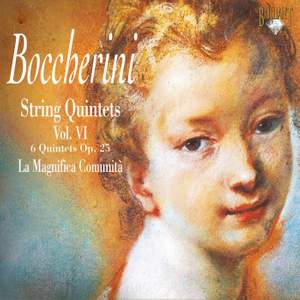 Boccherini - String Quintets Volume 6