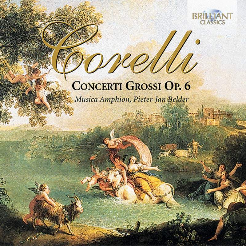 Arcangelo Corelli, Pieter-Jan Belder, Musica Amphion, Pieter