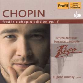 Frédéric Chopin Edition Volume 5 - Scherzi, Fantaisie, Berceuse & Barcarolle