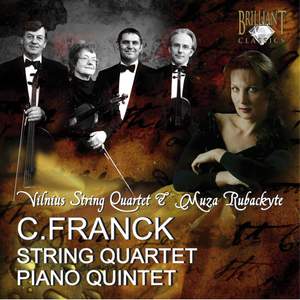 Franck, C: String Quartet in D major, etc.