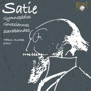 Satie: Gymnopédies, Gnossiennes & Sarabandes