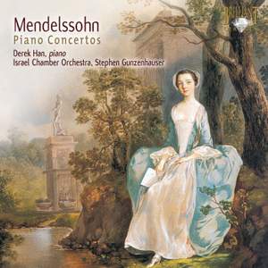 Mendelssohn: Piano Concerto No. 1 in G minor, Op. 25, etc.