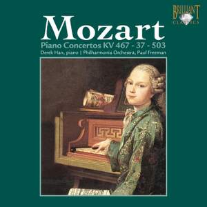 Mozart: Piano Concertos Nos. 1, 21 & 25