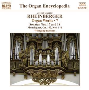 Rheinberger: Works For Organ, Vol. 7