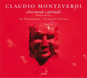 Monteverdi: Selva morale e spirituale