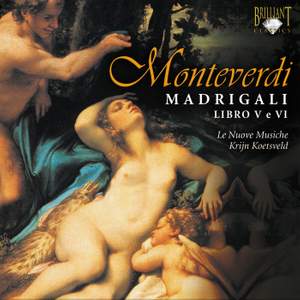 Monteverdi: Madrigali Libri V & VI Product Image