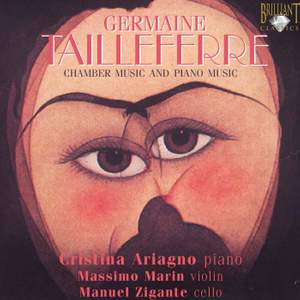 Tailleferre - Chamber Music and Piano Music