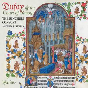 Dufay & the Court of Savoy