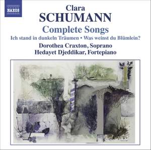 Clara Schumann - Complete Songs