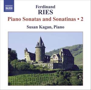 Ferdinand Ries: Piano Sonatas and Sonatinas Volume 2