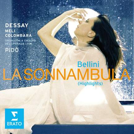 Bellini: La Sonnambula (highlights)