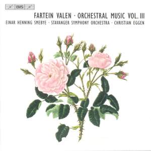 Fartein Valen - Orchestral Music Volume 3 Product Image