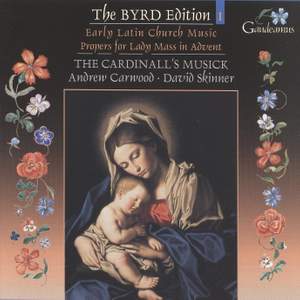 Byrd Edition Volume 1