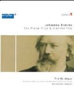 Brahms - The Piano Trios and Clarinet Trio