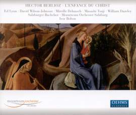 Berlioz: L'Enfance du Christ, Op. 25