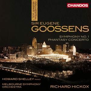 Goossens - Orchestral Works Volume 1