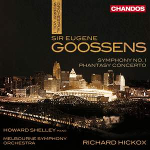 Goossens - Orchestral Works Volume 1