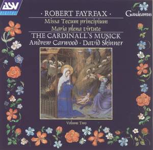 Fayrfax: Cardinall's Musick Vol. 2