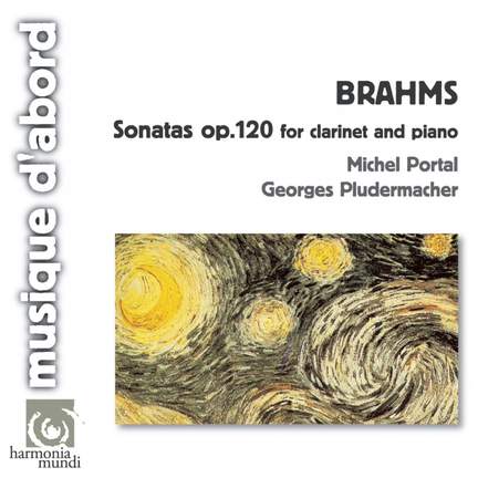 Brahms - Clarinet Sonatas Nos. 1 & 2
