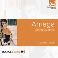Arriaga: String Quartets Nos. 1-3