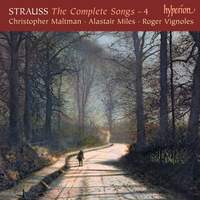 Richard Strauss: The Complete Songs 4
