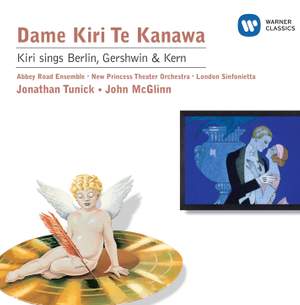 Kiri sings Berlin, Gershwin & Kern
