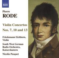 Rode - Violin Concertos Nos. 7, 10 & 13