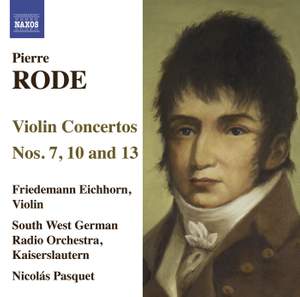 Rode - Violin Concertos Nos. 7, 10 & 13
