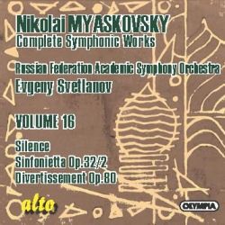 Myaskovsky - Complete Symphonic Works Volume 16