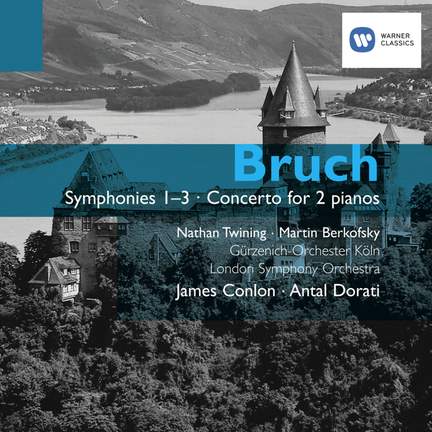 Bruch - Symphonies Nos. 1-3
