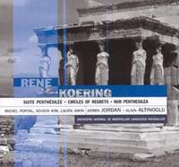 Koering - Suite Penthésilée, Circles Of Regrets & Nur Penthesilea