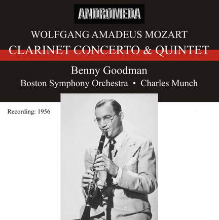 Mozart - Clarinet Concerto and Quintet