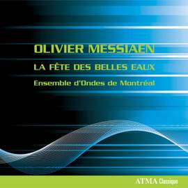 Messiaen: Fête des belles eaux