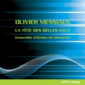 Messiaen: Fête des belles eaux
