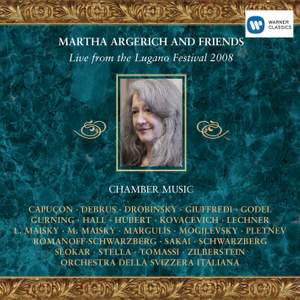Martha Argerich & Friends: Live from the Lugano Festival 2008