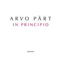 Pärt - In Principio