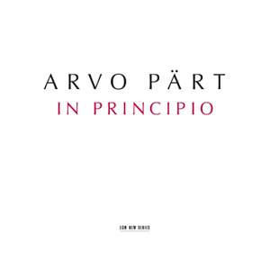 Pärt - In Principio