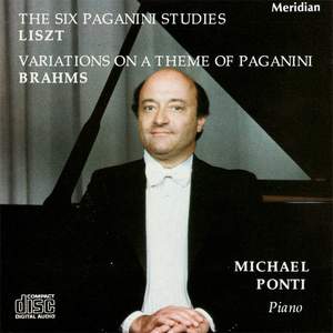 Liszt: Grandes Études de Paganini & Brahms: Variations on a theme by Paganini