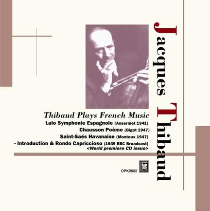 Thibaud Plays French Music