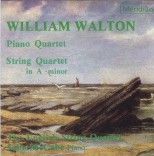 Walton: Piano Quartet & String Quartet