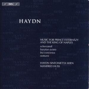 Haydn - Music For Prince Esterházy and The King of Naples