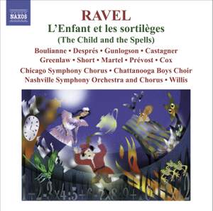 Ravel - L’Enfant et les sortilèges