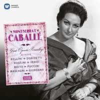 Montserrat Caballé: Great Operatic Recordings