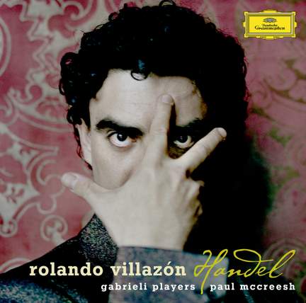 Rolando Villazón - Handel Arias