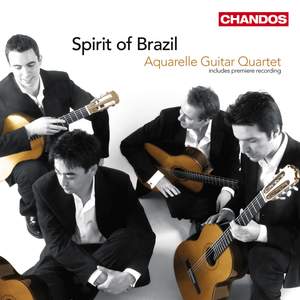 Aquarelle Guitar Quartet: Spirit of Brazil