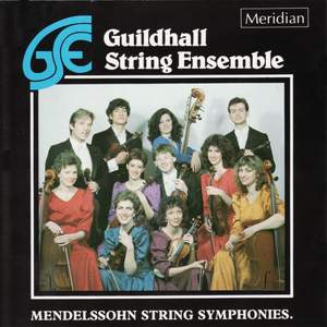 Mendelssohn: String Symphony No. 4 in C minor, etc.