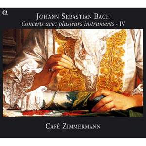 Bach - Concertos for Several Instruments, Vol. 4